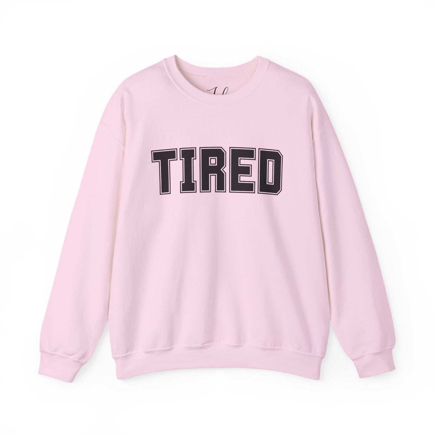 Pink “Tired” crewneck sweatshirt flat lay