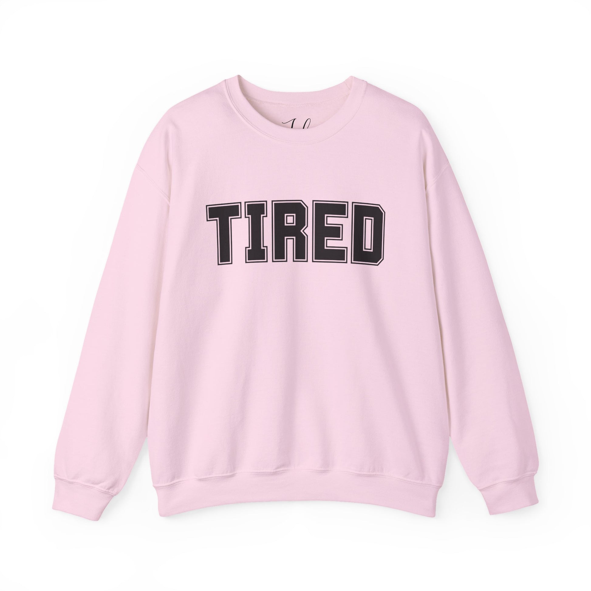Pink “Tired” crewneck sweatshirt flat lay