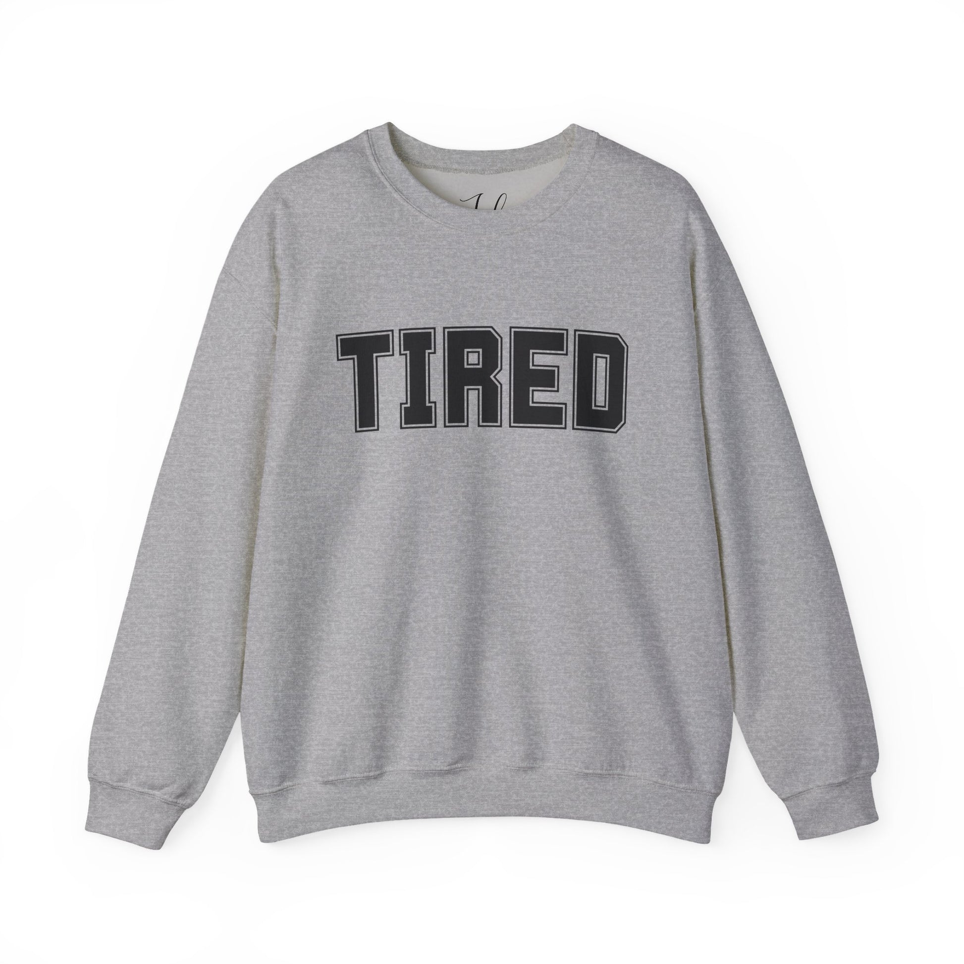 Heather grey “Tired” crewneck sweatshirt flat lay