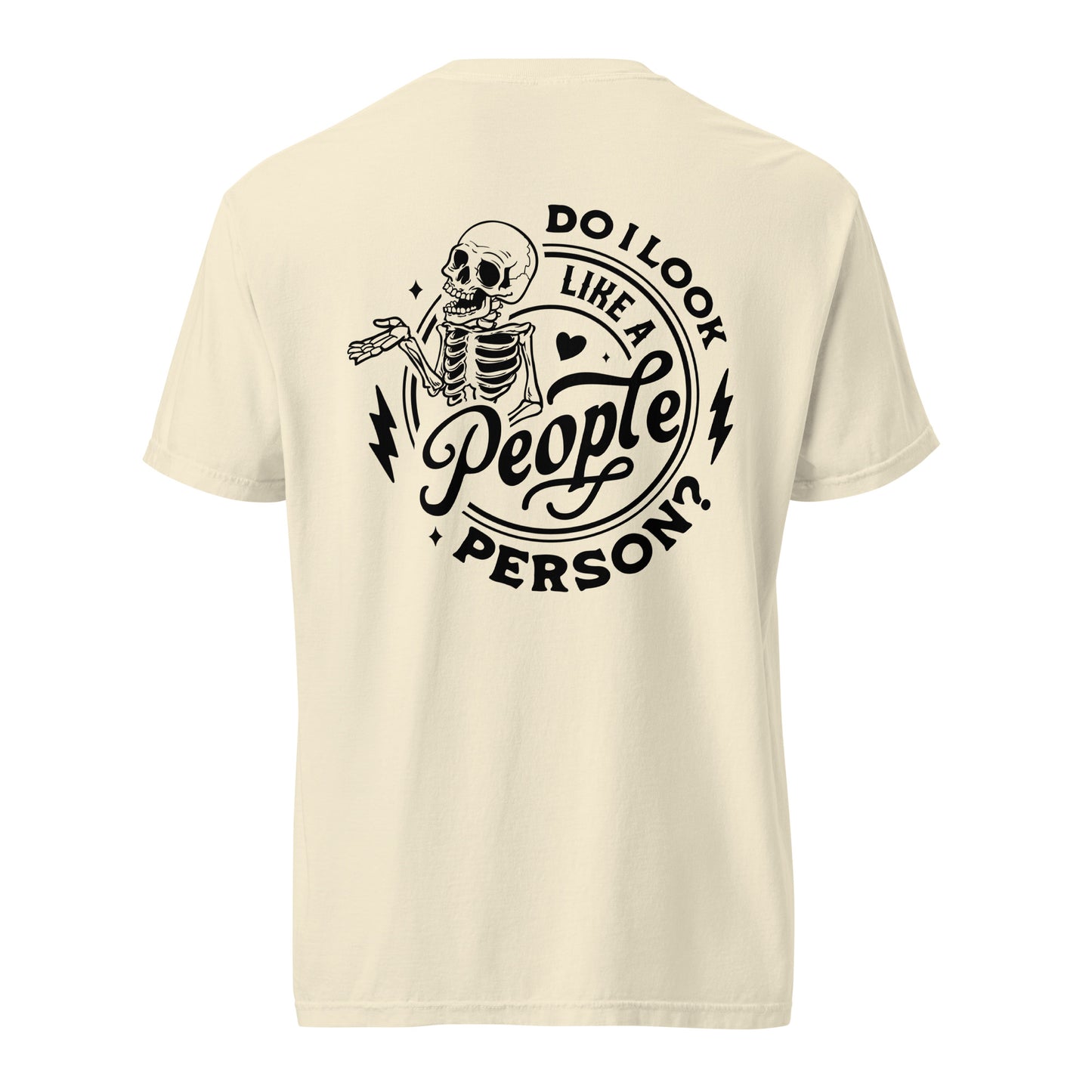 Ivory Comfort Colors unisex tee with funny skeleton people-person design